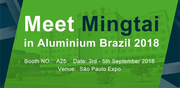 深耕“一带一路”市场  明泰铝业将亮相巴西铝工业展